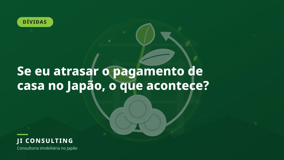 ¿Qué pasa si me atraso con la hipoteca de mi casa en Japón?
