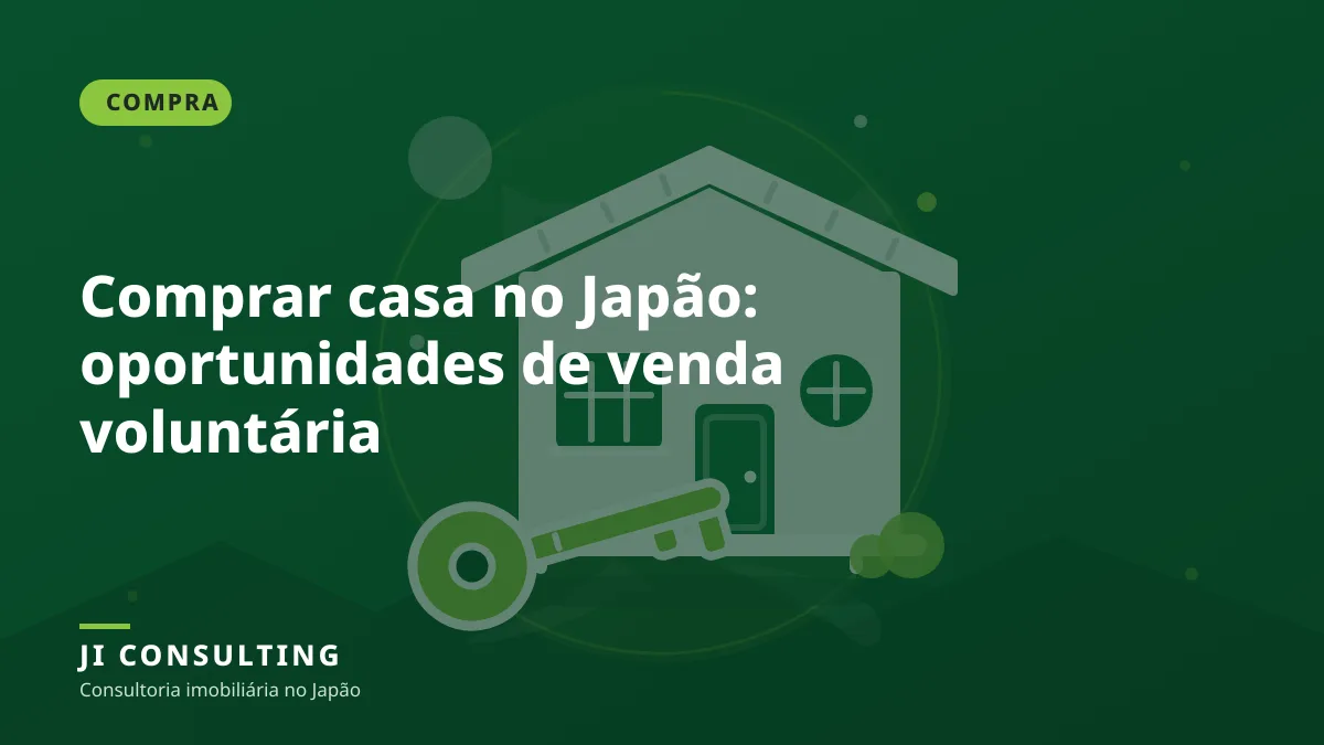 Comprar casa en Japón: oportunidades de venta voluntaria